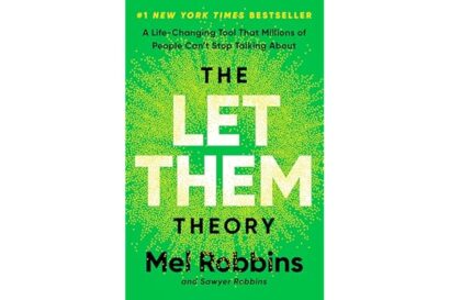 The Let Them Theory: A Life-Changing Tool That Millions of People Can't Stop Talking About