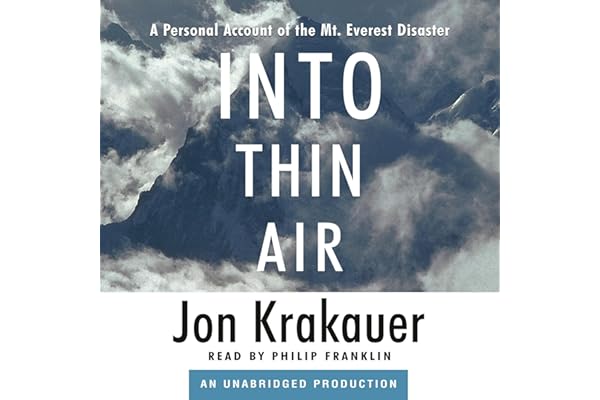 Into Thin Air: A Personal Account of the Mt. Everest Disaster