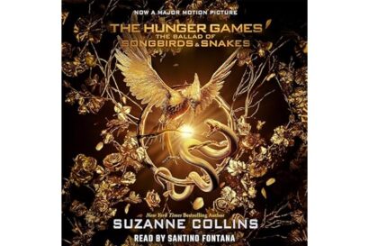 The Ballad of Songbirds and Snakes: A Hunger Games Novel