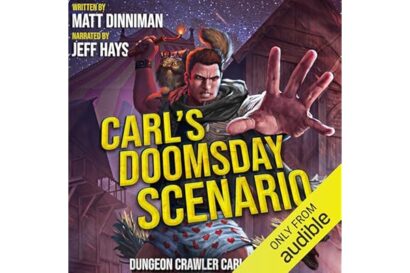 Carl's Doomsday Scenario: Dungeon Crawler Carl, Book 2