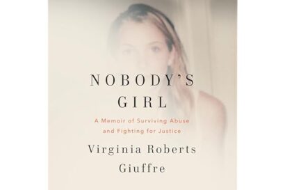 Nobody's Girl: A Memoir of Surviving Abuse and Fighting for Justice
